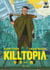 Killtopia - Volume 1