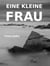 Eine kleine Frau