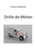 Drôle de Métier