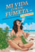 Mi vida con un fumeta - AVENTURAS Y DESVENTURAS DE CLARITA BROWN