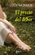 El precio del deber - El mejor regalo para San Valentín, una novela de Harlequin