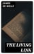The Living Link - A Novel