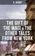 THE GIFT OF THE MAGI & THE OTHER TALES FROM NEW YORK - The Skylight Room, The Voice of The City, The Cop and the Anthem, A Retrieved Information…