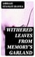 Withered Leaves from Memory's Garland