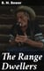 The Range Dwellers