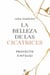 La belleza de las cicatrices