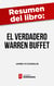 Resumen del libro "El verdadero Warren Buffett" de James O'Loughlin - Gestionar capital, liderar personas