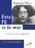 Esta fe es la mía - Carta a un religioso