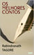 Os Melhores Contos de Rabindranath Tagore
