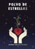 Polvo de estrellas