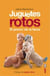 Juguetes rotos. El precio de la fama