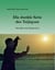 Die dunkle Seite des Taijiquan - Dim-Mak in der Peking-Form
