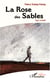 La Rose des Sables - Tragi-comédie