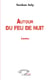 Autour du feu de nuit - contes