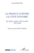 La France contre la Côte d'Ivoire - Aux origines, la guerre contre le Sanwi (1843-1940)