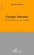 Georges Simenon - Trois romans et un mythe
