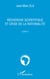Recherche scientifique et crise de la rationalité - Livre I