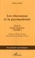 Les obsessions et la psychasthénie - Tome II Etudes générales - Volume I
