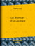 Le Roman d'un enfant