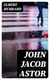 John Jacob Astor