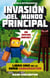 Invasión del mundo principal - Una aventura Minecraft