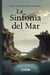 La Sinfonía del Mar