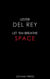Let 'Em Breathe Space