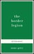 THE BORDER LEGION - Wild West Adventure