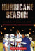 Hurricane Season - A Coach, His Team, and Their Triumph in the Time of Katrina