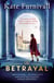 The Betrayal - The Top Ten Bestseller