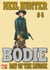 Bodie 6: Day of the Savage - Bodie the Stalker, #6