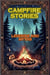 Campfire stories