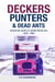 Deckers, Punters & Dead Ants