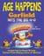 Age Happens - Garfield Hits the Big 4-0