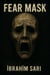 Fear Mask