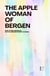 The Apple Woman of Bergen And Other Bilingual Dutch-English Short Stories