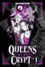 Queens of the Crypt, Vol 1: A Graphic Novel