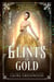 Glints Of Gold - Grimm Academy Series, #6