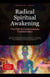 Radical Spiritual Awakening: The Path to Consciousness Transformation - Spirituality (EN), #2