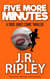 Five More Minutes - Todd Jones Comic Thrillers, #2