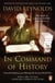 In Command of History - Churchill Fighting and Writing the Second World War