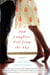 And Laughter Fell From the Sky - A Novel