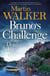 Bruno's Challenge & Other Dordogne Tales - A bumper collection of delicious stories to warm the heart