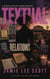 Textual Relations - Gotcha Detective Agency Mystery, #2