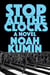 Stop All the Clocks - A Novel