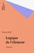 Logique de l'élément - Clinamen