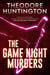The Game Night Murders - Detective Lauren Gabriel Mysteries, #1