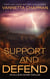 Support and Defend - An Allison Quinn Thriller, #1