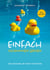 Einfach schwimmen lernen - Das Original mit den vier Enten