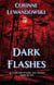 Dark Flashes